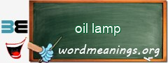WordMeaning blackboard for oil lamp